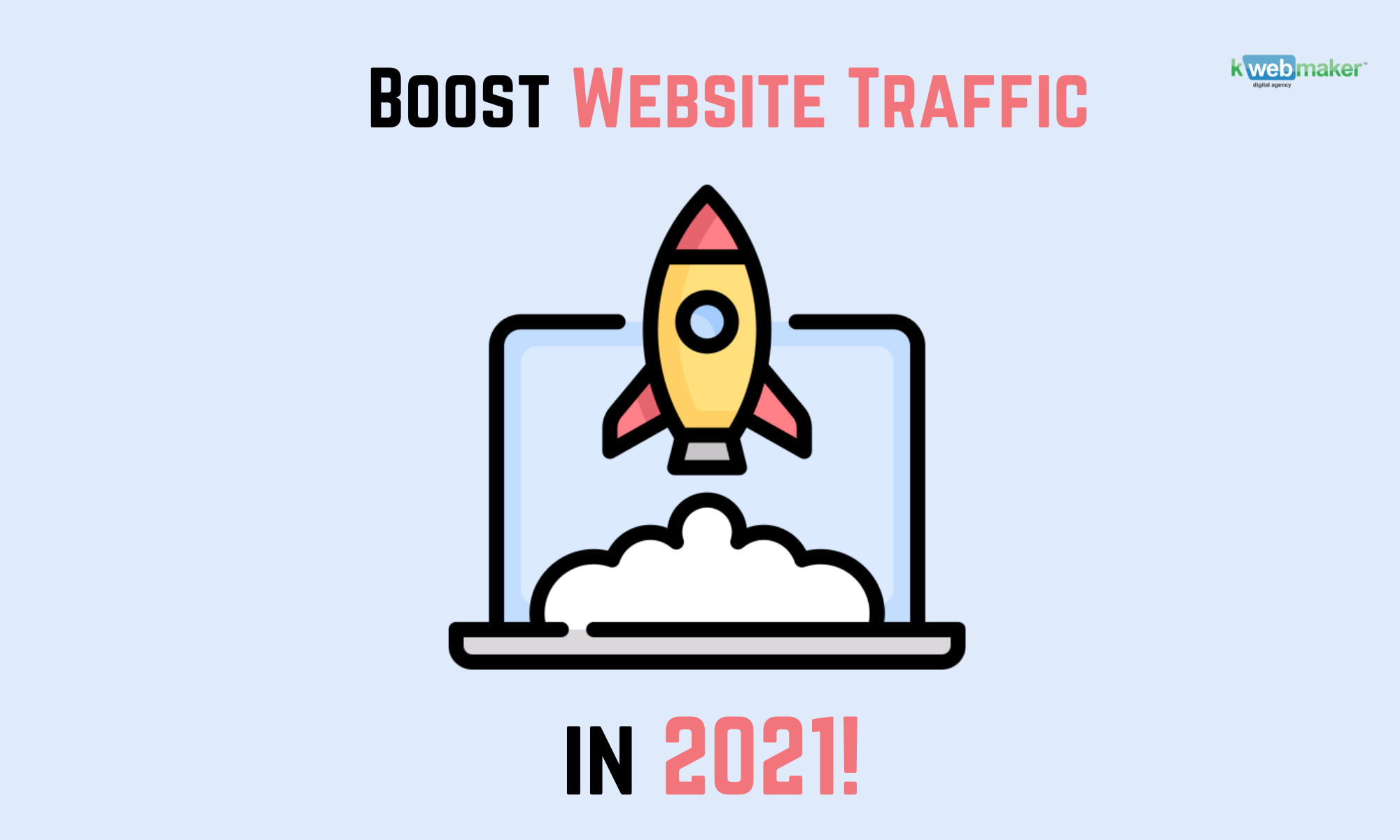 A guide to drive more traffic in 2021